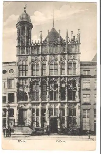 Wesel Rathaus  v. 1906 (AK45532)