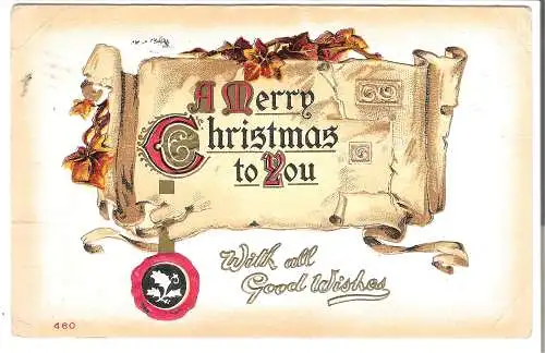A Merry Christmas to You with all Good  Wishes v. 1914 (AK45593)