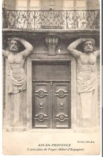 Aix-en-Provence - Cariatides de Puget  - Hôtel d'Espagnet  von 1907 (AK5329)