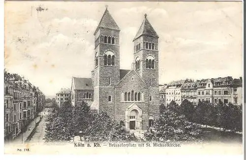 Köln a. Rh. - Brüsselerplatz mit St. Michaelkirche von 1907  (AK5478)