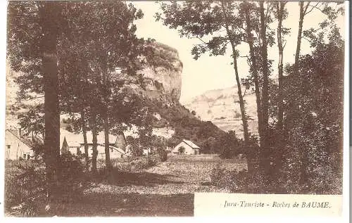 Jura-Touriste - Roches de Baume von 1930  (AK5514)