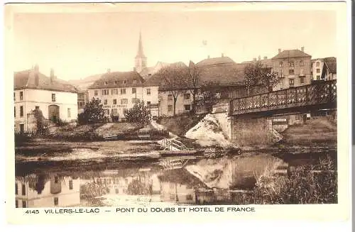 Villers le Lac - Pont du Doubs et Hotel de France von 1925 (AK5529)