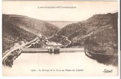 Le Barrage de la Sioule au Viaduc des Fades von 1928  (AK5533)