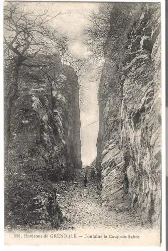 Environs de Grenoble - Fontaine le Coup-de-Sabre von 1919  (AK5540)