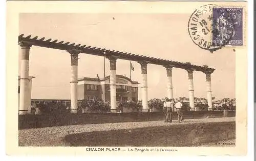 Chalon-Plage - La Pergola et la Brasserie von 1932  (AK5555)