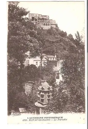 L'Auvergne Pittoresque - ROYAT les BAINS - Le Paradis von 1906 (AK5591)