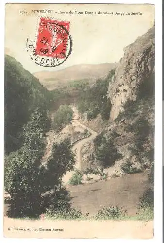 Auvergne - Route du Mont-Dore à Murols et Gorge du Surain  von 1909 (AK5599)