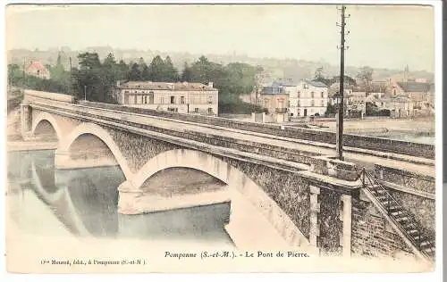 Pomponne - Le Pont de Pierre von 1900  (AK5615)