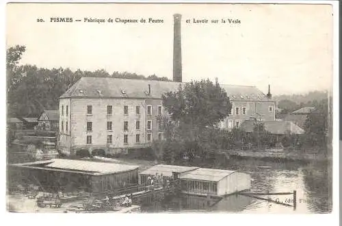 FISMES - Fabrique de Chapeaux de Feutre et Lavoir sur la Vesle von 1917 (AK5626)