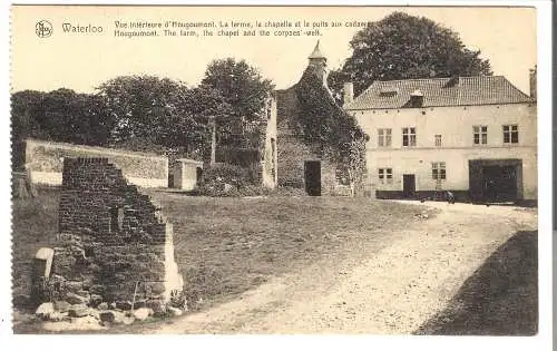 Waterloo, Vue Intérieure d'Hougoumont - La Ferme, la chapelle et le puits aux cadavrer von 1917 (AK5647)