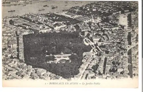 Bordeaux en Avion - Le Jardin Public  von 1900 (AK5687)