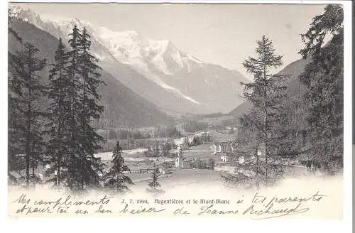 Argentière et le Mont-Blanc von 1906 (AK5692)