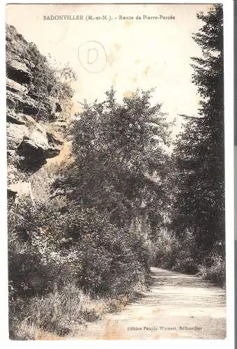 Badonviller - Route de Pierre-Percée von 1921 (AK5695)