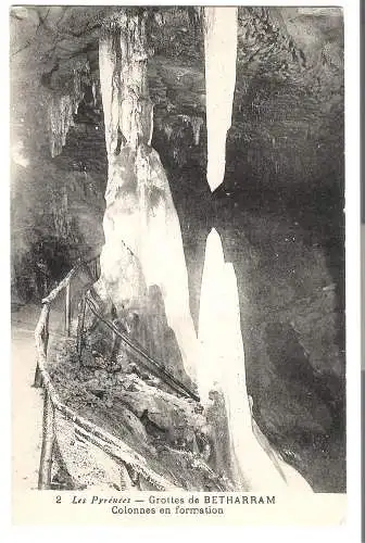 Les Pyrénées - Grottes de BETHARRAM - Clonnes en formation  von 1907 (AK5715)