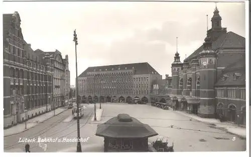 Lübeck - Bahnhof u. Handelshof  von 1928 (AK5977)