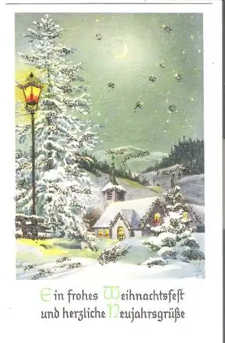 Ein frohes Weihnachtsfest und herzliche Neujahrsgrüße - Glitzerkarte    - älter (AK6041)