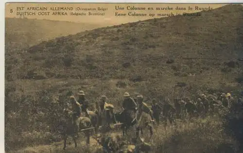 Est African Allemand - Occupation Belge - Une Colonne en marche dans le Ruanda -  von 1914    (AK58855)