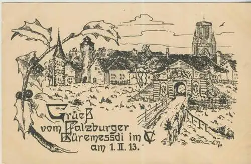 Grüeß vom Pfalzburger Büremessdi im CV am 1.II.13  - von 1913   (AK59009)