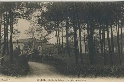 ANGLET - N.-D. du Refuge - Ouvroir Notre Dame  - von 1919 (AK59130)