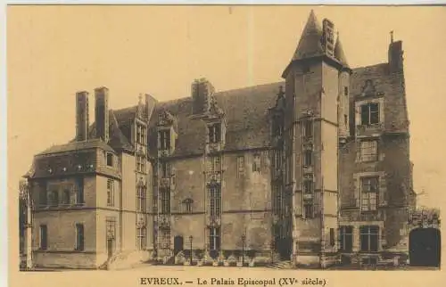 EVREUX - Le Palais Episcopal - von 1931  (AK59183)