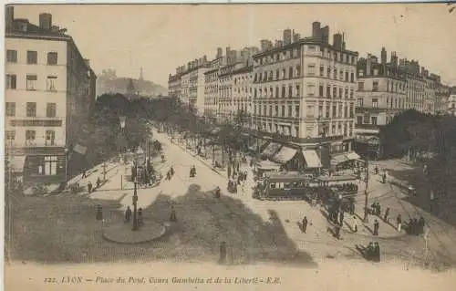 LYON - Place du Pond - Cours Gambette et de la Liberté   - von 1913 (AK59218)