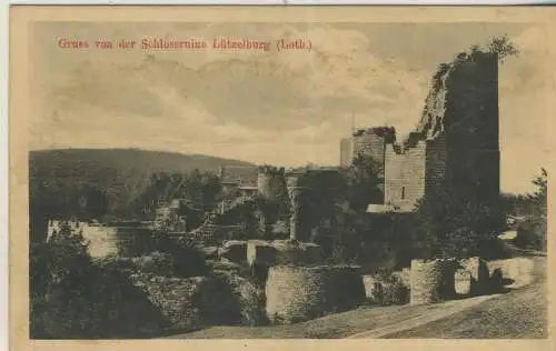 Gruss von der Schlossruine Lützelburg (Loth.) - von 1937 (AK59230)