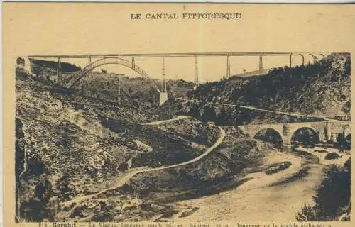 Le Cantal Pittoresque - Garabit - Le Viaduc - von 1935 (AK59240)