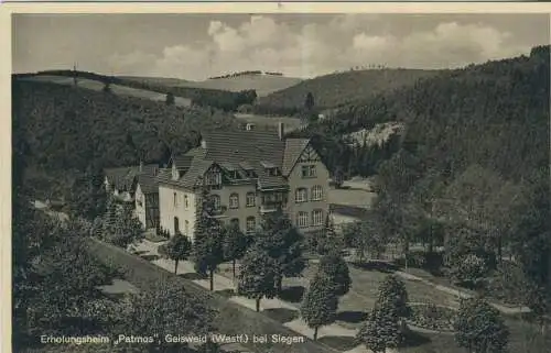 Erholungheim "Patmos" - Geisweid bei Siegen - von 1937 (AK59511)