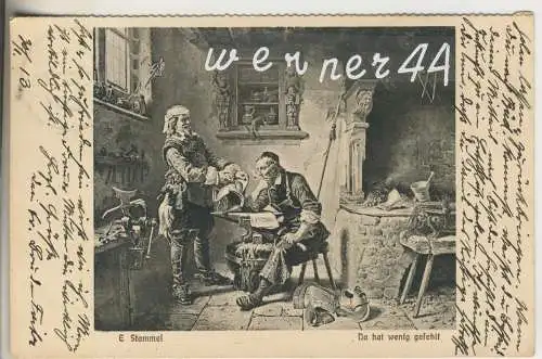 E Stammel  - Da hat wenig gefehlt    - von 1913 (AK35314a)