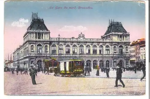 La Gare du nord - Bruxelles  - von 1910 (AK6413)
