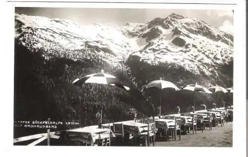 Café-Restaurant Böckfeldalpe mit Radhausberg - 1510m - von 1938 (AK6425)