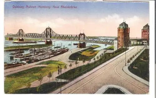 Duisburg - Ruhrort - Homberg - Neue Rheinbrücke - von 1915 (AK6431)
