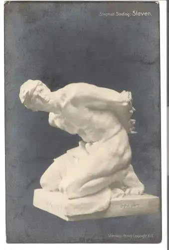 Stephan Sinding - Slaven     - von 1900 (AK6501)