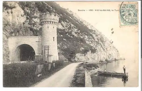 Aix-les-Bains  - Le Tunnel  - von 1905 (AK6541)