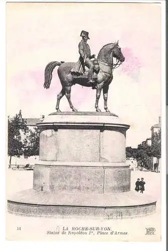 LA ROCHE-SUR-YON - Statué de Napoléon 1 - Place d'Armes - von 1912 (AK6562)
