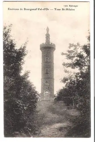 Environ de Bourgneuf-Val-d'Or  -  Tour St.Hilaire - von 1934 (AK6567)