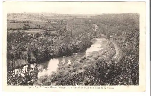 La Suisse Normande  -  La Vallée de l'Orne au Pont de la Mousse  - von 1931 (AK6597)