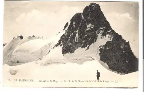 LE DAUPHINÉ - Massif de la Meije - Le Pic de la Grave vu du Col de la Lauze - von 1910 (AK6617)