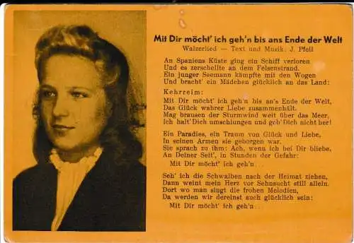 Liederkarte : Mit Dir möcht' ich geh'n bis ans Ende der Welt - Bild und Liedtext - von 1939 (AK6626)
