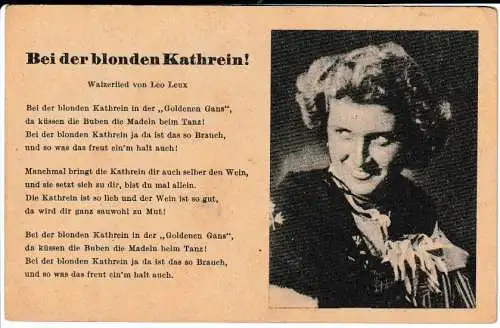 Liederkarte : Bei der blonden Kathrein! - Bild und Liedtext - von 1940 (AK6640)