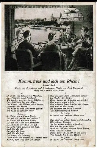 Liederkarte : Komm, trink und lach am Rhein! - Bild und Liedtext - von 1941 (AK6654)