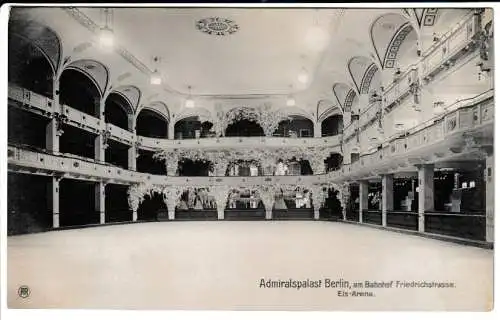 Admiralspalast Berlin, am Bahnhof Friedrichstrasse - Eis-Arena - von 1920 (AK6661)