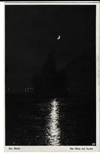 Am Rhein - Die Pfalz bei Nacht- von 1936 (AK6775)