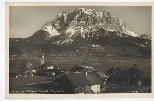 AK Lermoos, Tirol, Blick auf Ehrwald und Zugspitze,1927 gelaufen mit deutscher Marke und Sonderstempeln 
