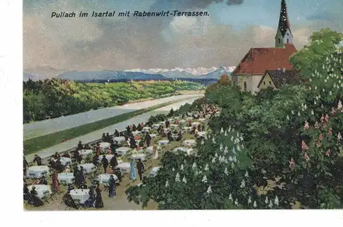 [Hand-Kolloriert] AK Pullach, Isartal, Rabenwirt, Terrassen, Isar, ca. 1910-1918, unbeschriftet, ungelaufen. 