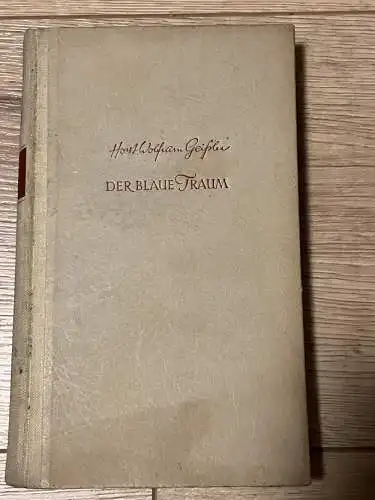 Geissler, Horst Wolfram: Der Blaue Traum. 