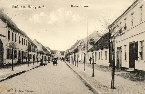 alte orig. AK Barby a. Elbe Breite Strasse 1913