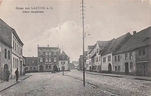 alte orig. AK Laucha a. Unstrut Untere Hauptstrasse 1908 Vorkrieg
