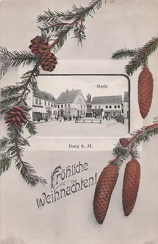 alte orig. AK Burg Magdeburg Karte zu Weihnachten Markt Tannenzweige 1916 Vorkrieg