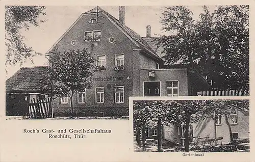 alte orig. AK Roschütz Gera Thüringen Gesellschaftshaus Gasthaus Koch Vorkrieg